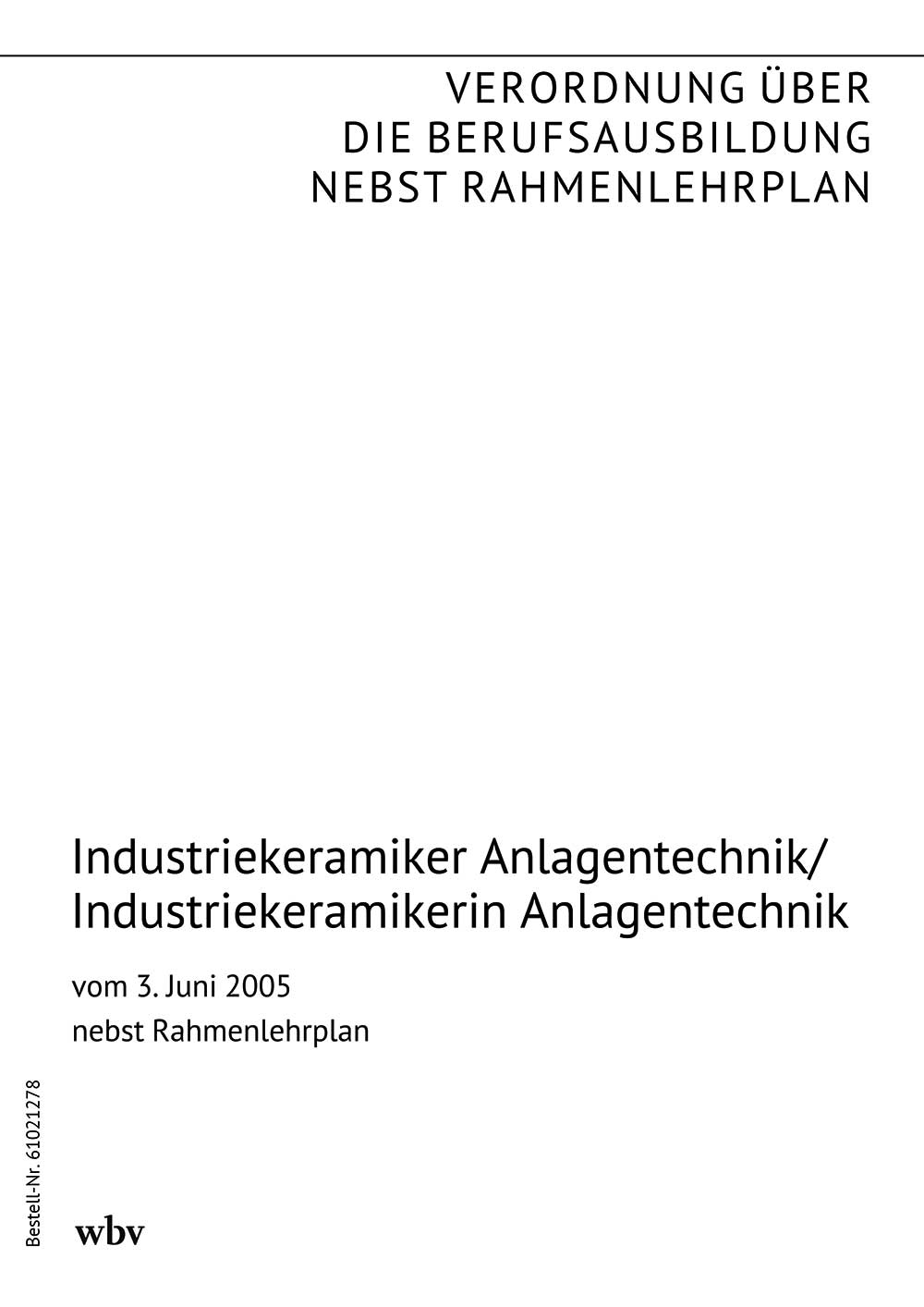Industriekeramiker Anlagentechnik/Industriekeramikerin Anlagentechnik