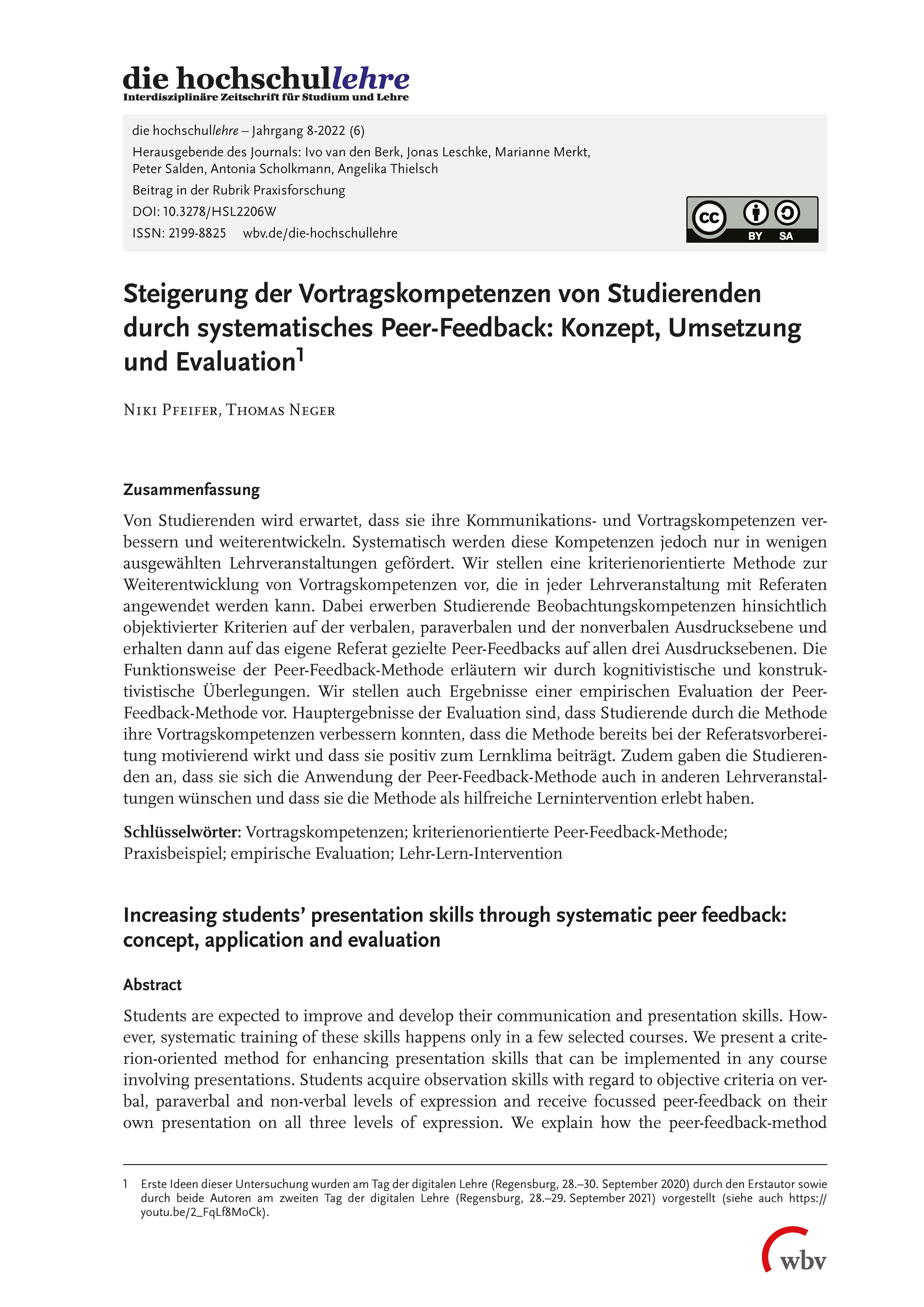 Steigerung der Vortragskompetenzen von Studierenden durch systematisches Peer-Feedback Steigerung der Vortragskompetenzen von Studierenden durch systematisches Peer-Feedback
