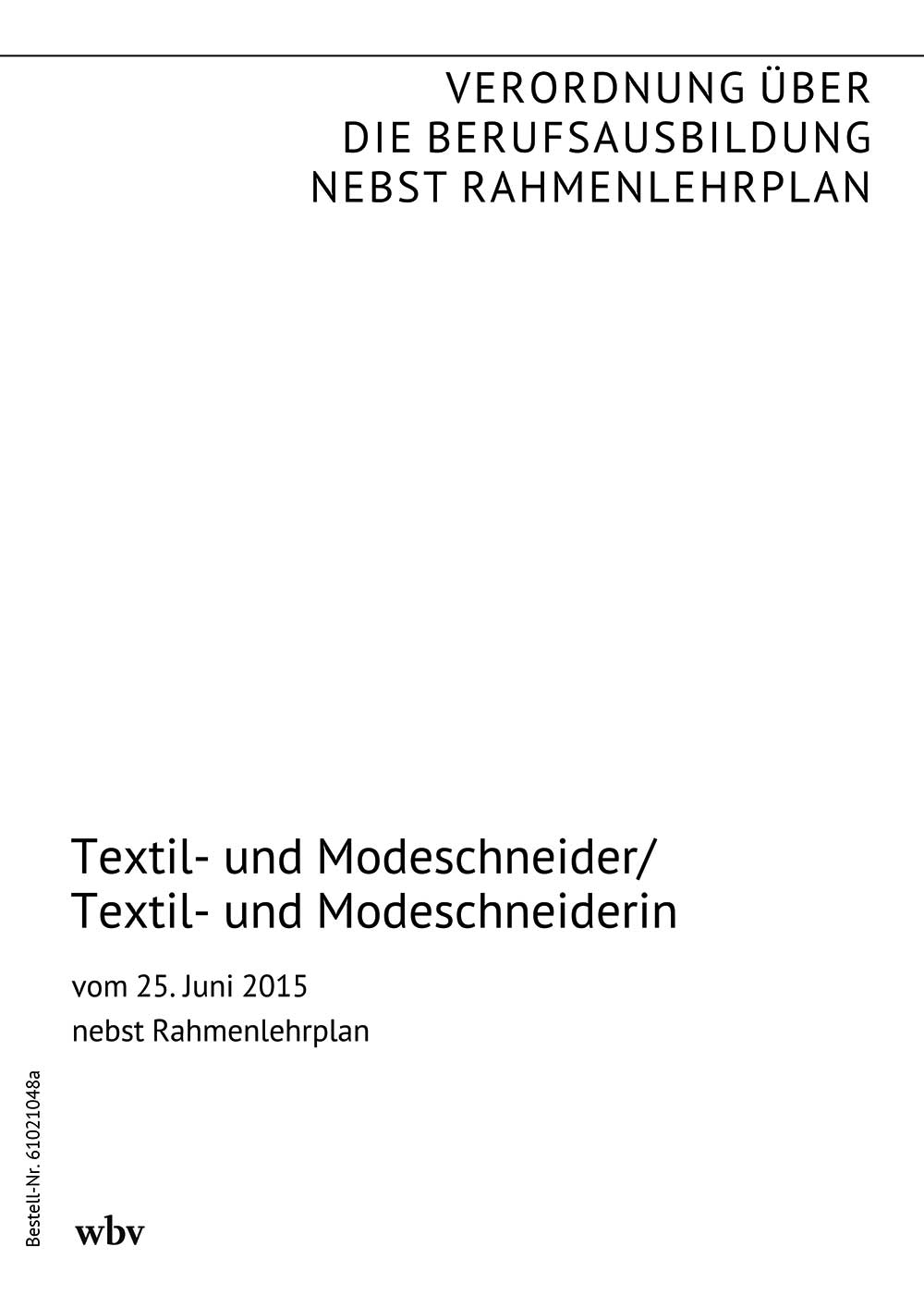 Textil- und Modeschneider/Textil- und Modeschneiderin