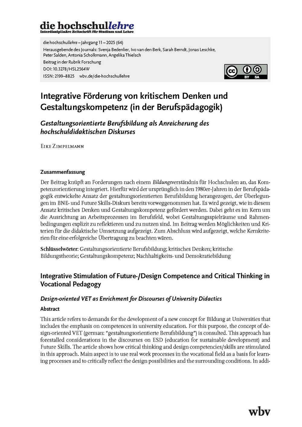 Integrative Förderung von kritischem Denken und Gestaltungskompetenz (in der Berufspädagogik). Gestaltungsorientierte Berufsbildung als Anreicherung des hochschuldidaktischen Diskurses