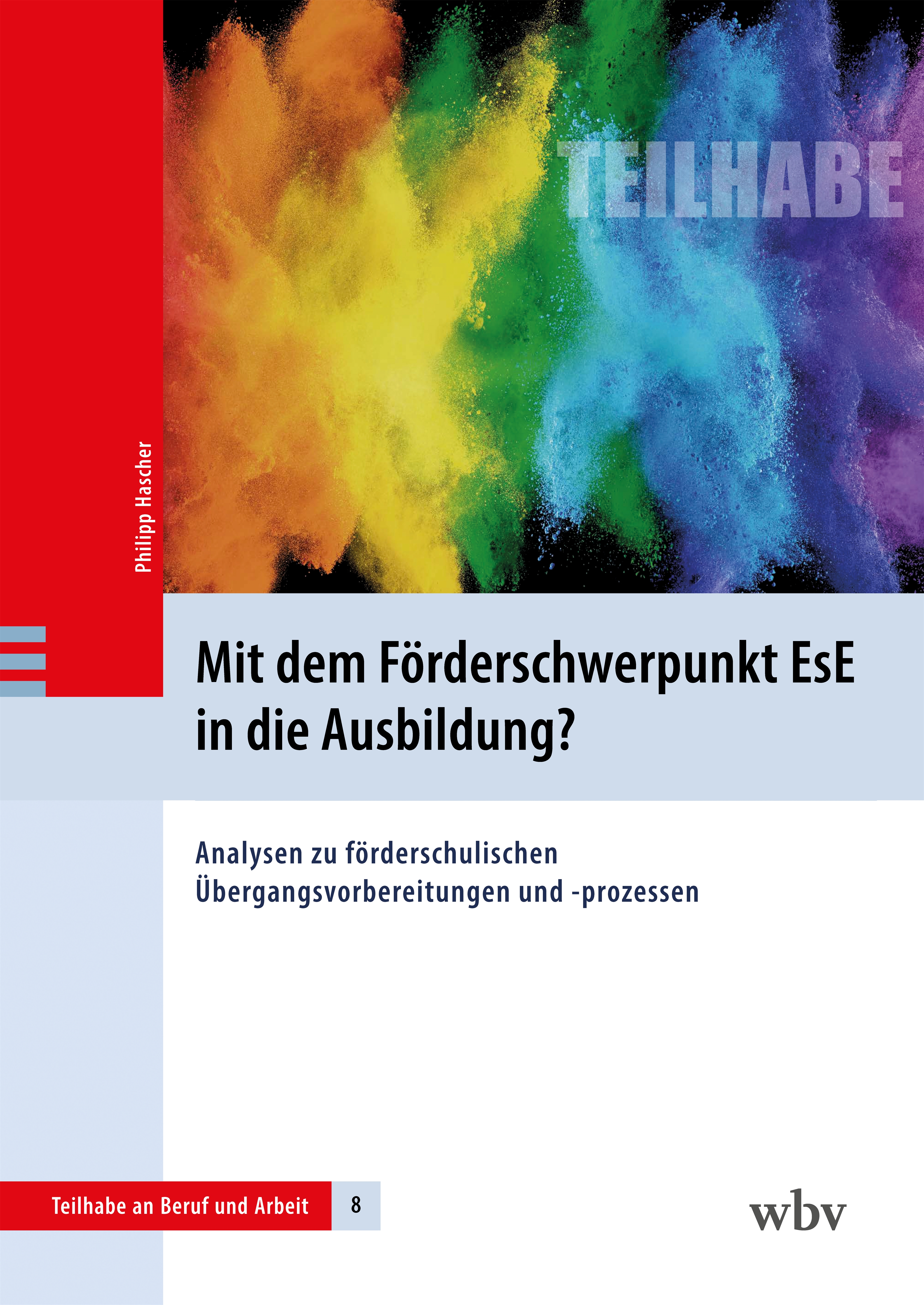 Mit dem Förderschwerpunkt EsE in die Ausbildung?