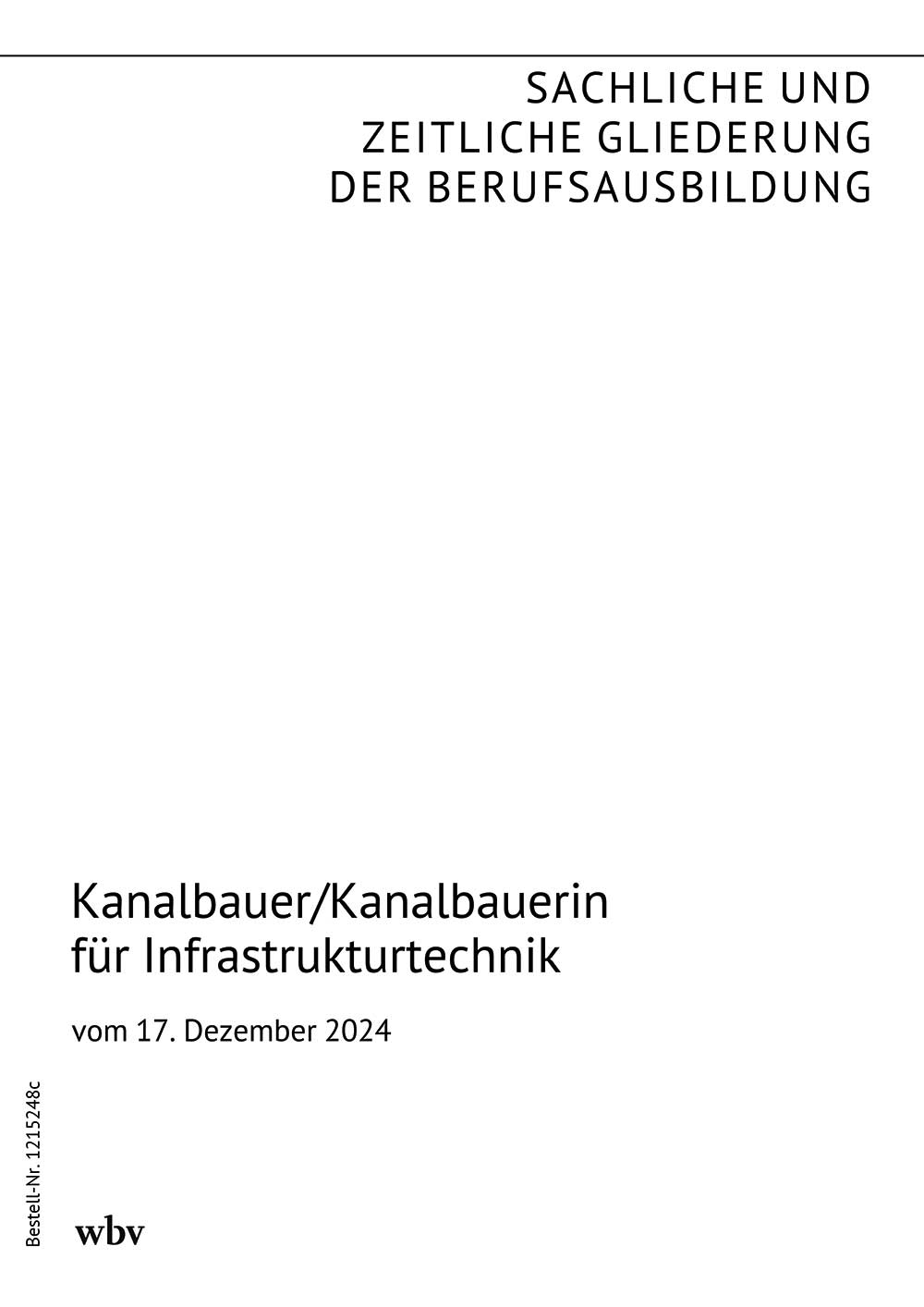 Kanalbauer/Kanalbauerin für Infrastrukturtechnik