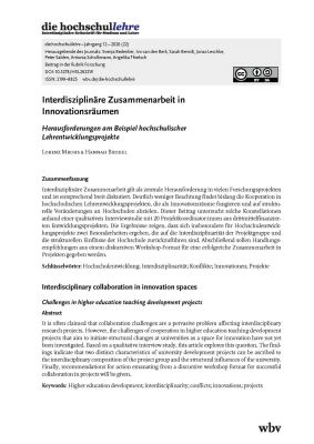 Interdisziplinäre Zusammenarbeit in Innovationsräumen. Herausforderungen am Beispiel hochschulischer Lehrentwicklungsprojekte