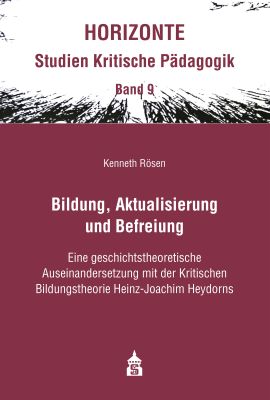 Bildung, Aktualisierung und Befreiung