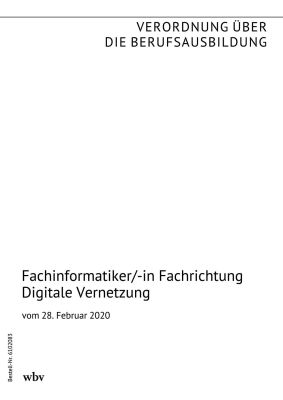 Fachinformatiker/-in Fachrichtung Digitale Vernetzung