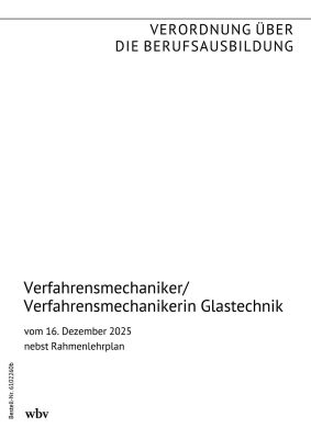 Verfahrensmechaniker/Verfahrensmechanikerin Glastechnik