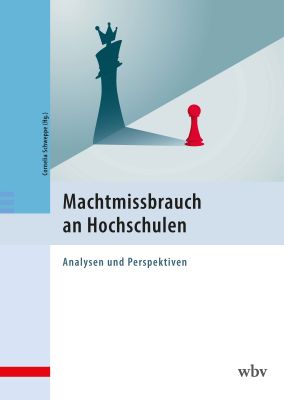 Macht und Machtmissbrauch in der Wissenschaft