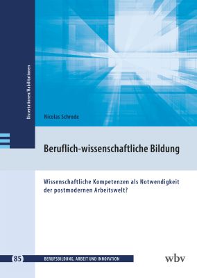 Beruflich-wissenschaftliche Bildung Beruflich-wissenschaftliche Bildung