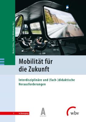 Entwicklung von der Verkehrs- zur Mobilitäts- erziehung an Schulen in der Bundesrepublik