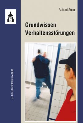 Grundwissen Verhaltensstörungen