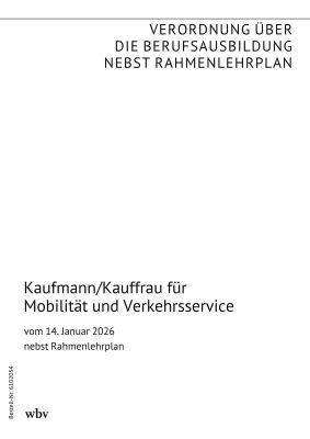 Kaufmann/Kauffrau für Mobilität und Verkehrsservice