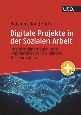 Digitale Projekte in der Sozialen Arbeit