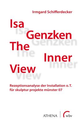 Isa Genzken "The Inner View"