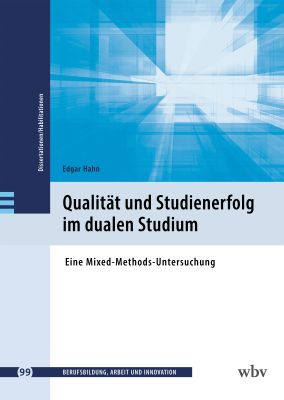 Qualität und Studienerfolg im dualen Studium