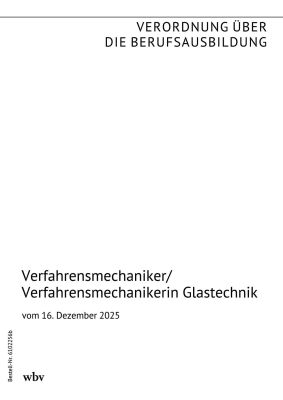 Verfahrensmechaniker/Verfahrensmechanikerin Glastechnik