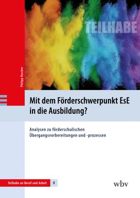 Mit dem Förderschwerpunkt EsE in die Ausbildung?